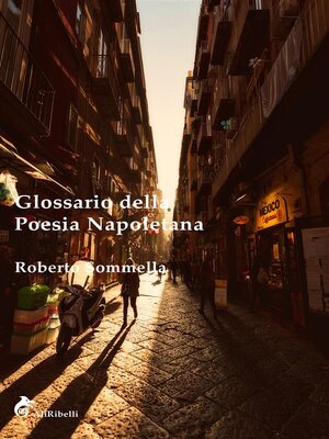 cover image of Glossario della Poesia Napoletana
